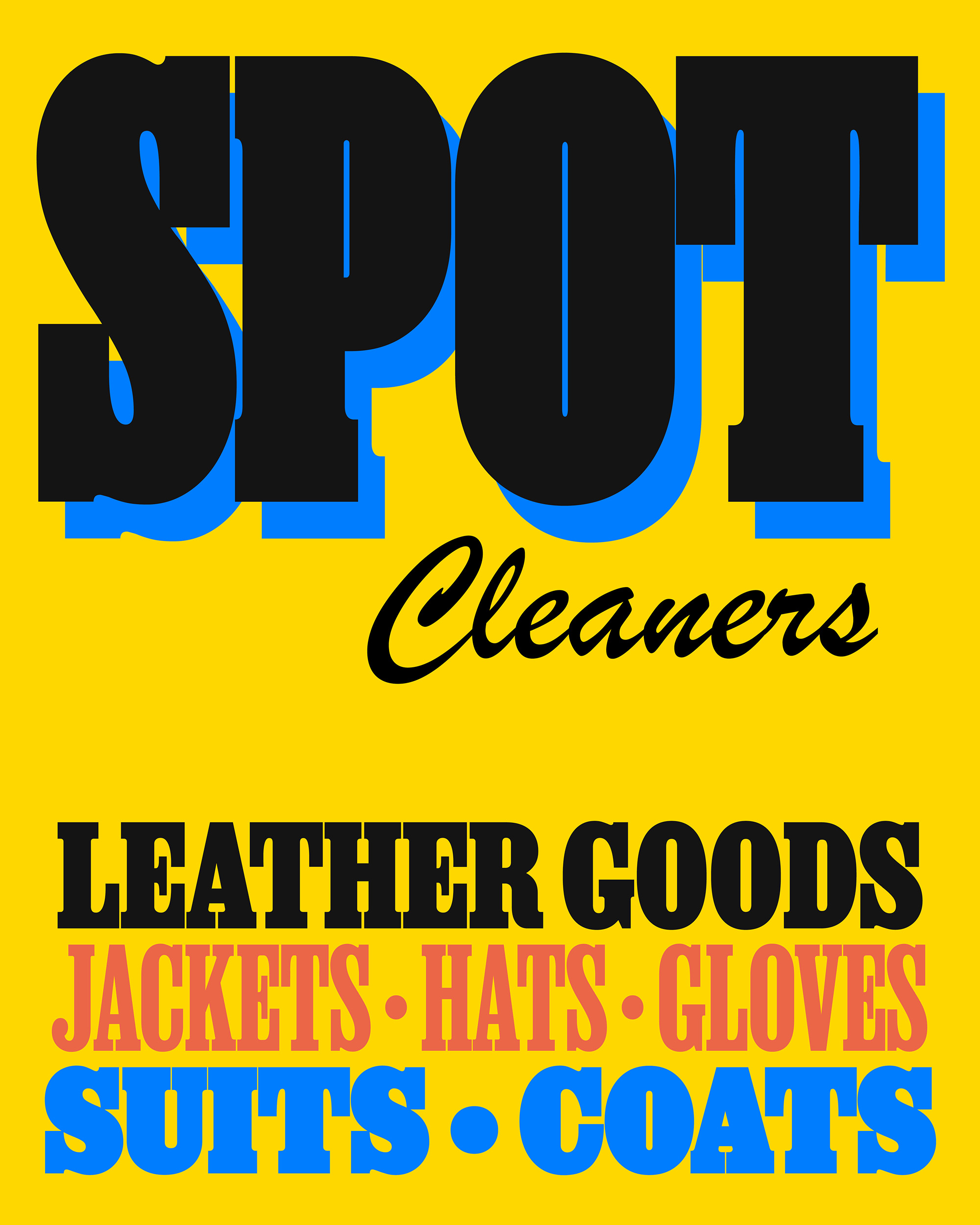 SPOT Cleaners; Leather Goods, Jackets, Hats, Gloves, Suits & Coats